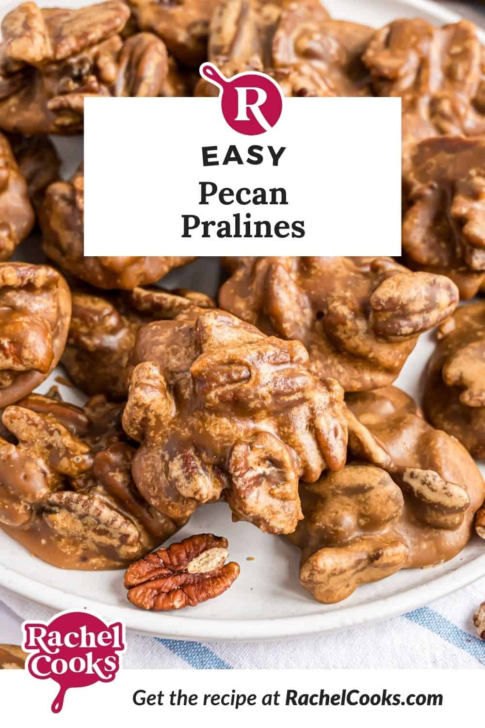 Pecan Pralines Pinterest graphic with text and photos.