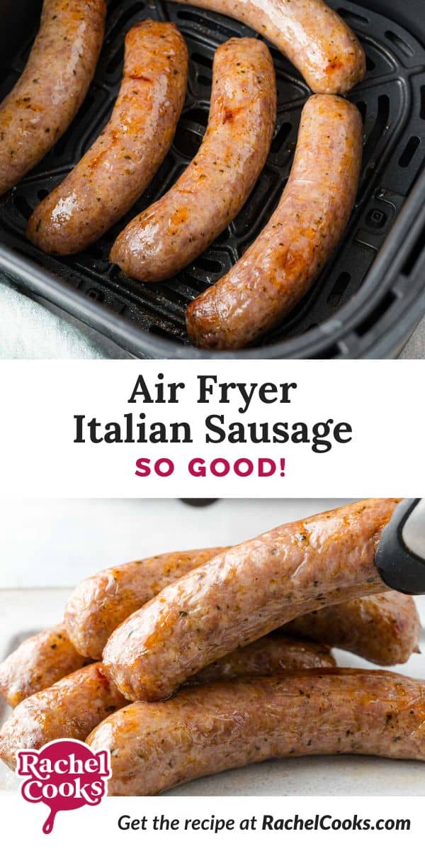 Air fryer Italian sausage Pinterest graphic with text and photos.