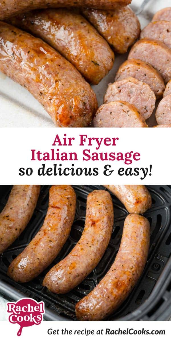 Air fryer Italian sausage Pinterest graphic with text and photos.