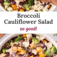 Pinterest graphic for broccoli cauliflower salad with text and photos.