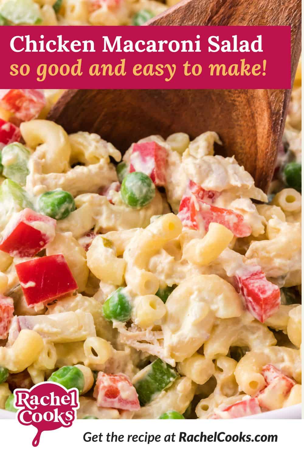 Chicken macaroni salad Pinterest graphic with text and photos.