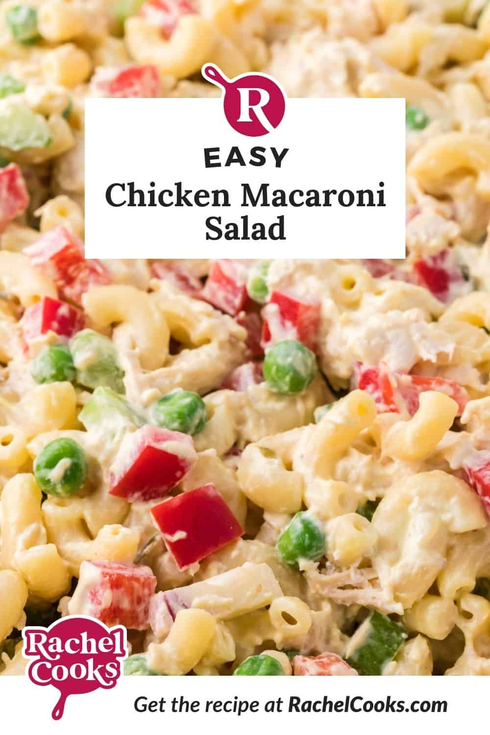 Chicken macaroni salad Pinterest graphic with text and photos.