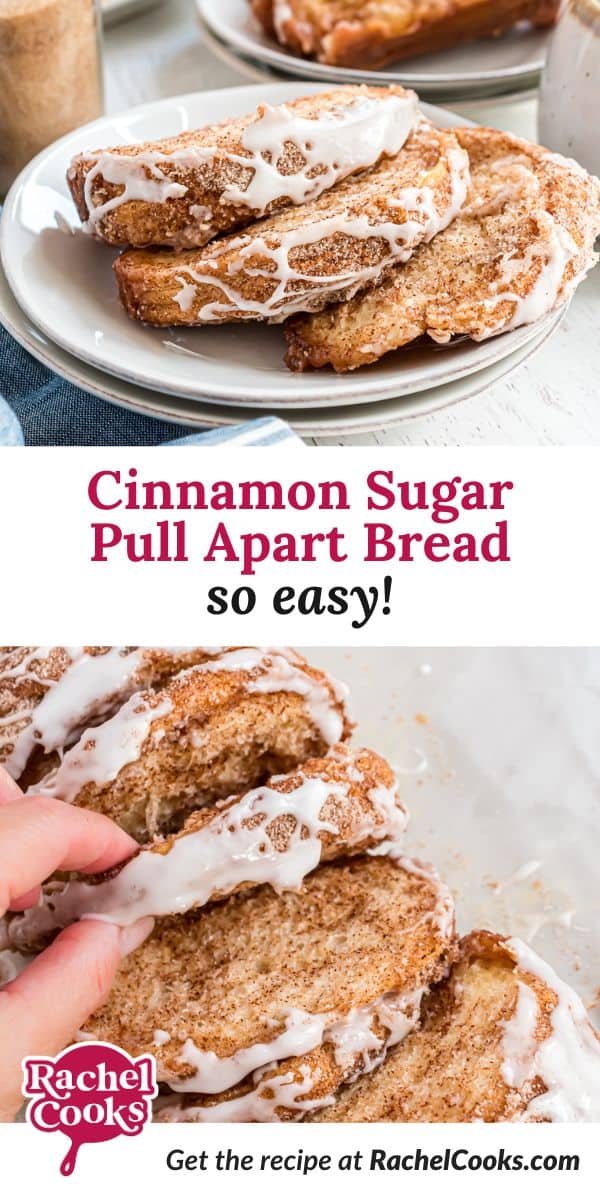 Cinnamon sugar pull apart bread Pinterest graphic with text and photos.