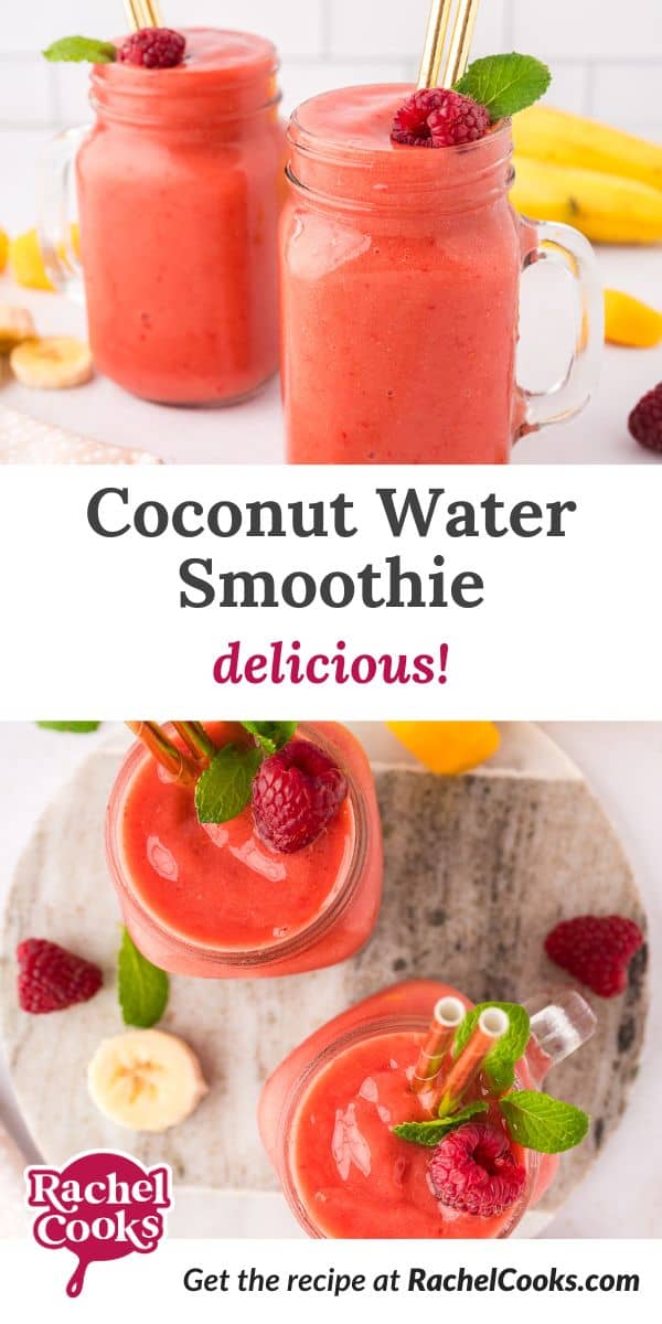 Coconut water smoothie Pinterest graphic with text and photos.