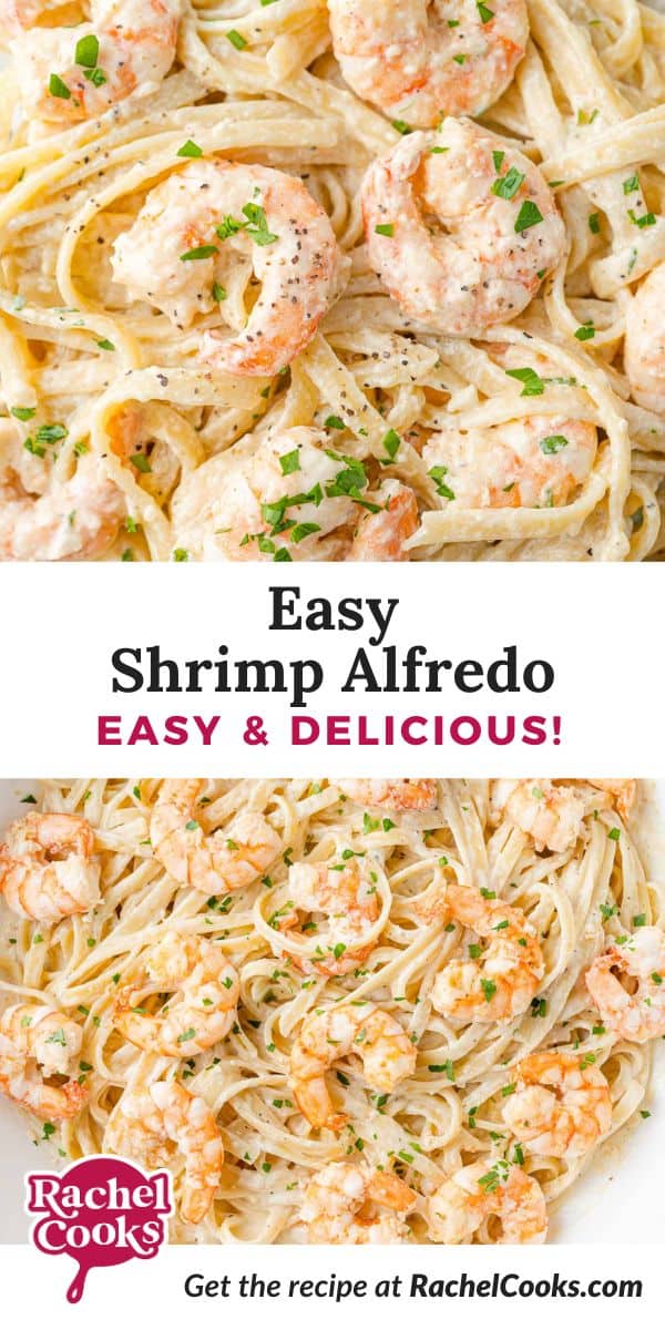Shrimp alfredo Pinterest graphic with text and photos.