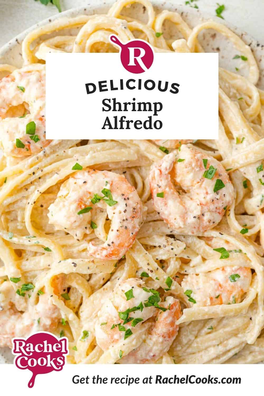 Shrimp alfredo Pinterest graphic with text and photos.