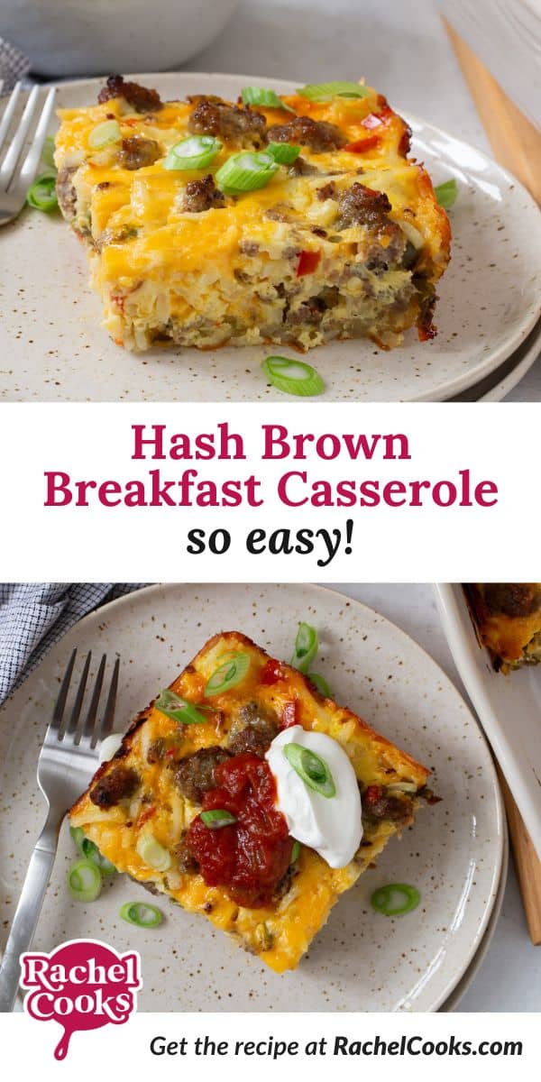 Hash brown breakfast casserole Pinterest graphic with text and photos.