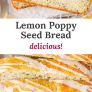 Lemon poppy seed bread Pinterest graphic with text and photos.