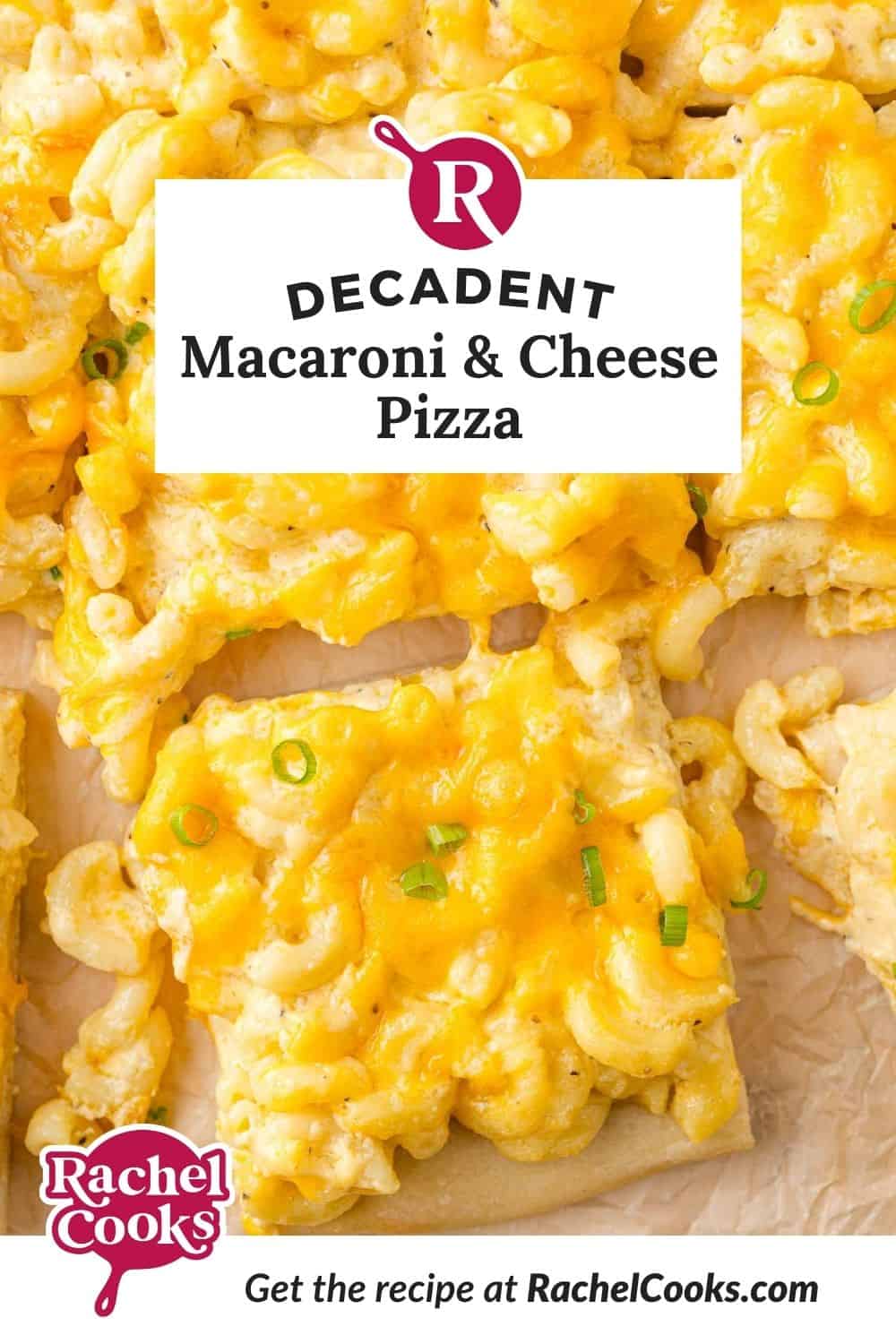Mac and cheese Pinterest graphic with text and photos.