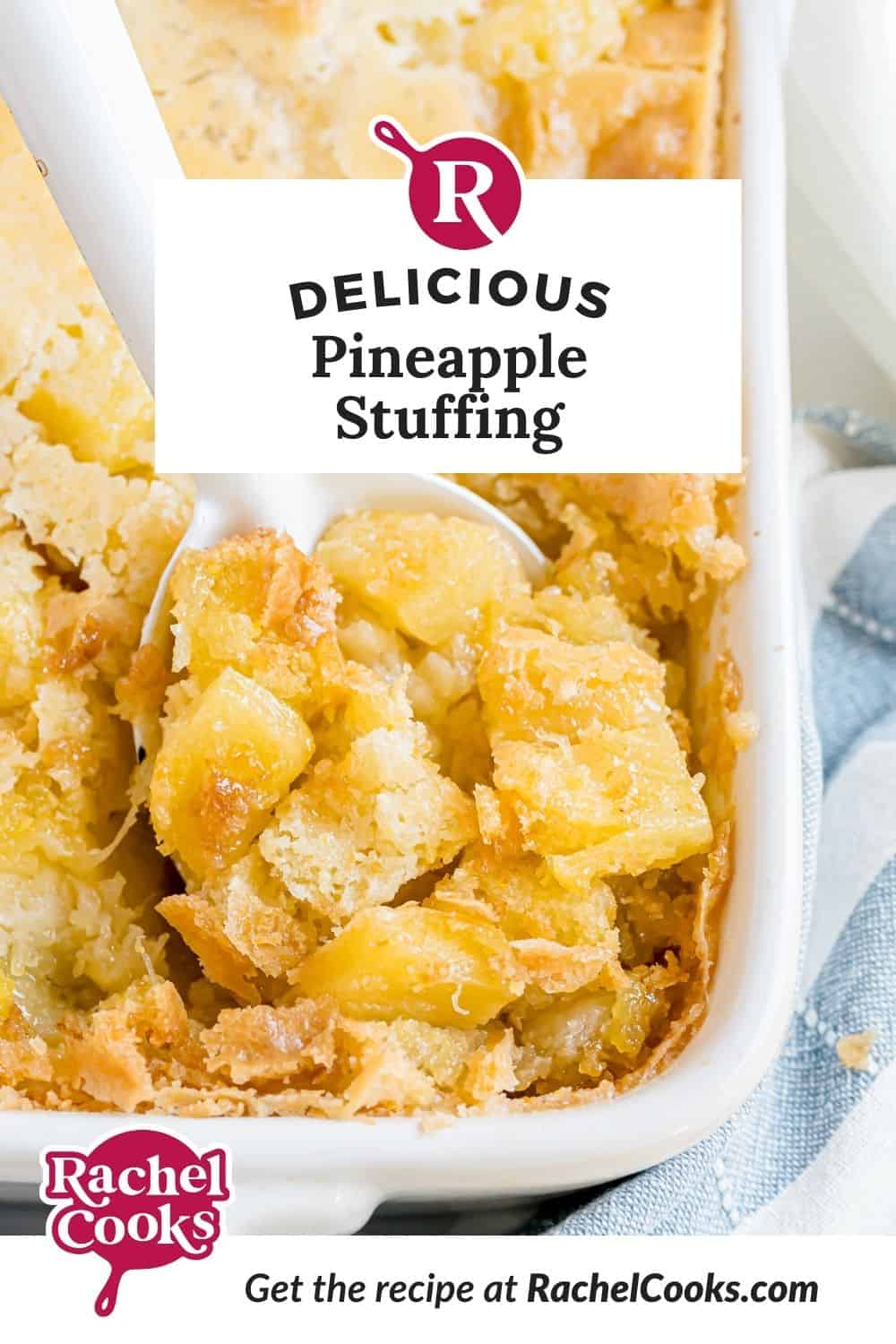 Pineapple stuffing Pinterest graphic with text and photos.