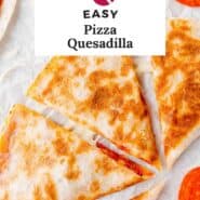 Pizza quesadilla Pinterest graphic with text and photos.