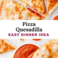 Pizza quesadilla Pinterest graphic with text and photos.