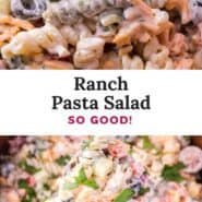 Ranch pasta salad Pinterest graphic with text and photos.