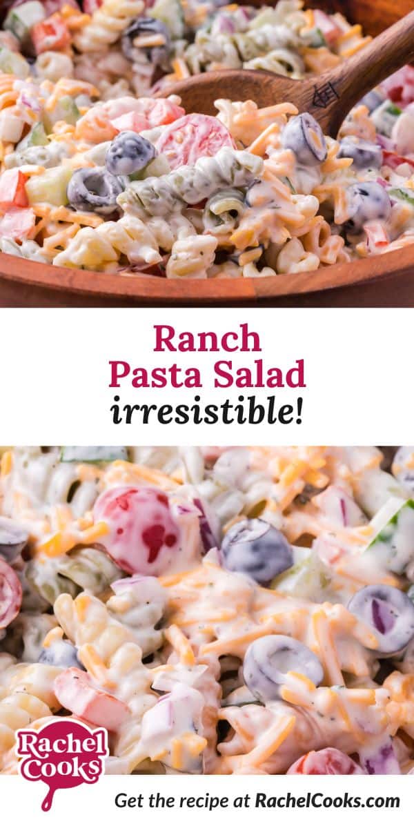 Ranch pasta salad Pinterest graphic with text and photos.