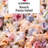 Ranch pasta salad Pinterest graphic with text and photos.