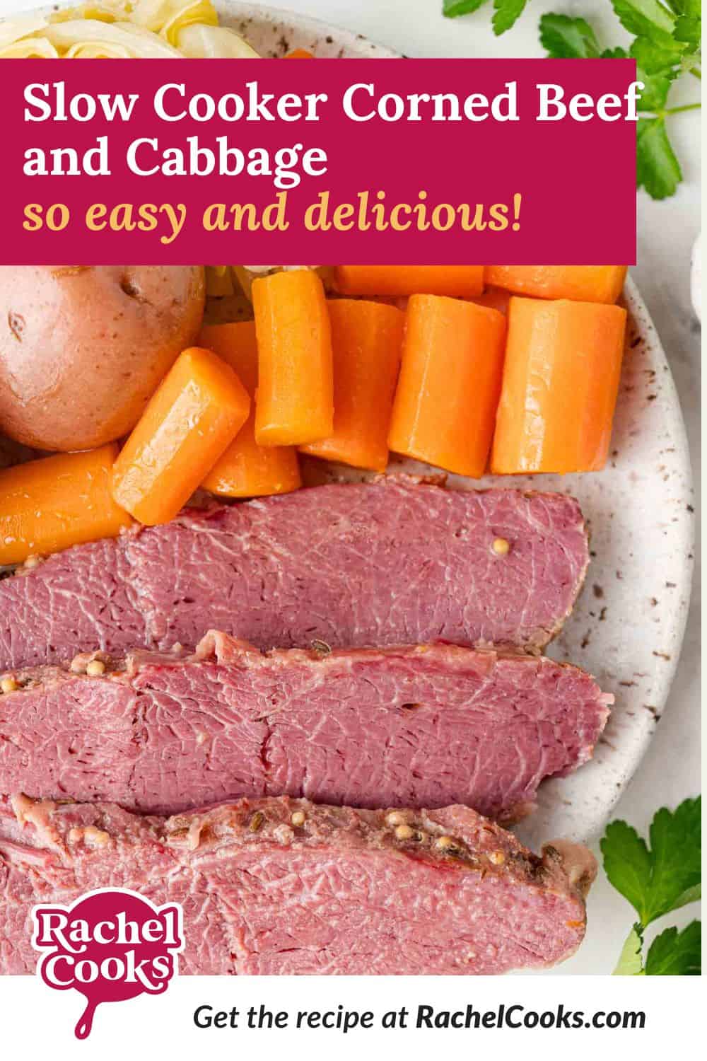 Slow cooker corned beef recipe Pinterest graphic with text and photos.