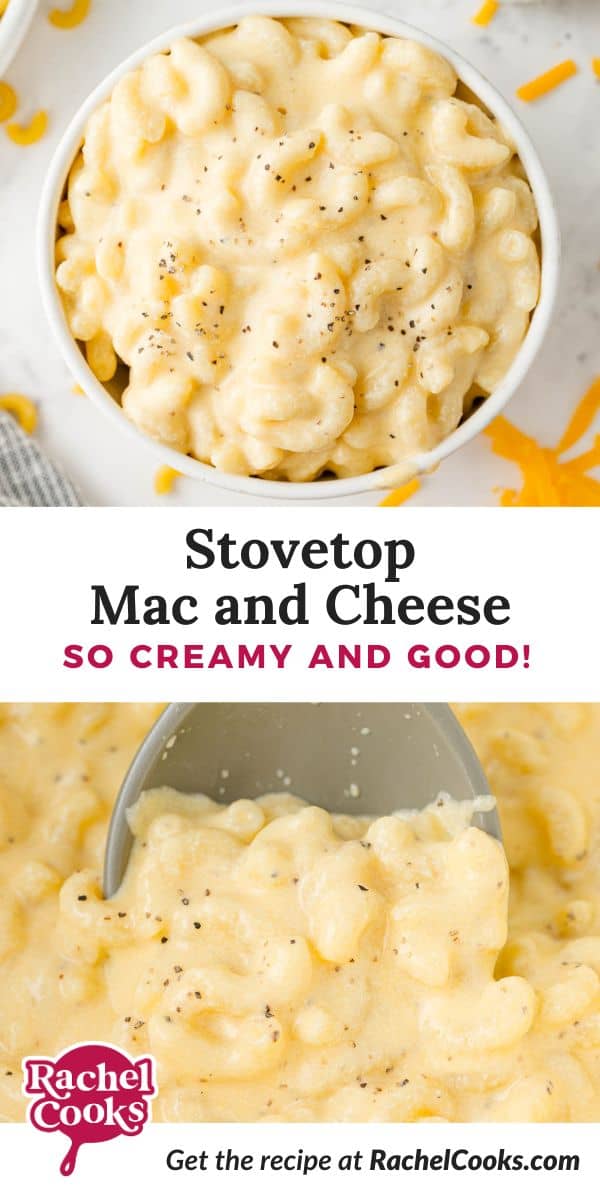 Stovetop mac and cheese Pinterest graphic with text and photos.