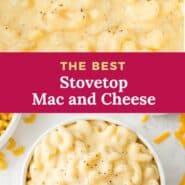 Stovetop mac and cheese Pinterest graphic with text and photos.