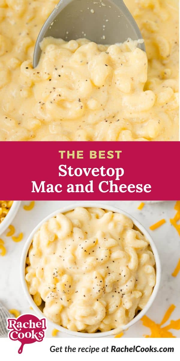 Stovetop mac and cheese Pinterest graphic with text and photos.