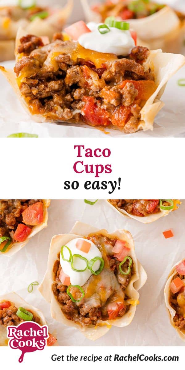 Taco cups Pinterest graphic with text and photos.