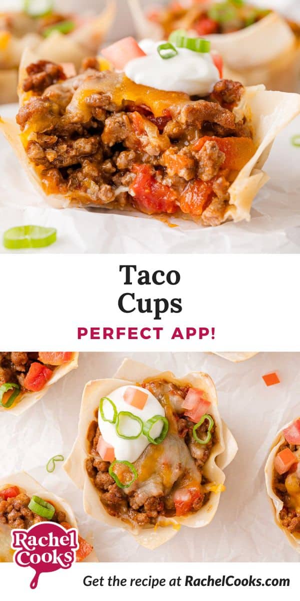 Taco cups Pinterest graphic with text and photos.