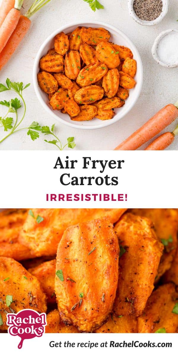 Air fryer carrots Pinterest graphic with text and photos.