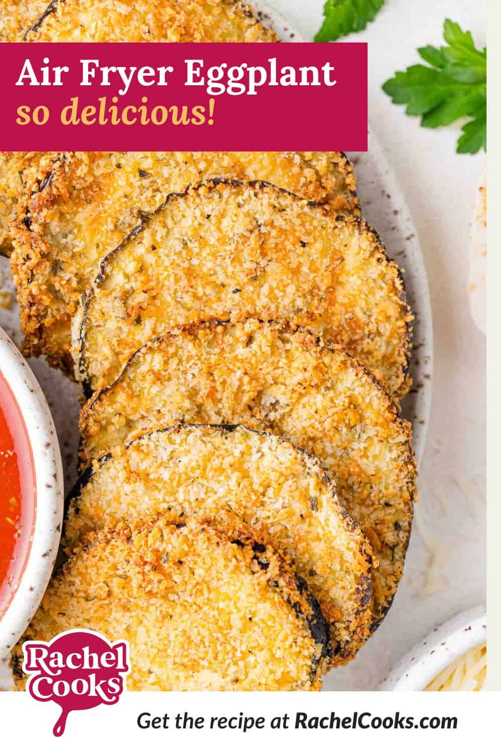 Air fryer eggplant Pinterest graphic with text and photos.