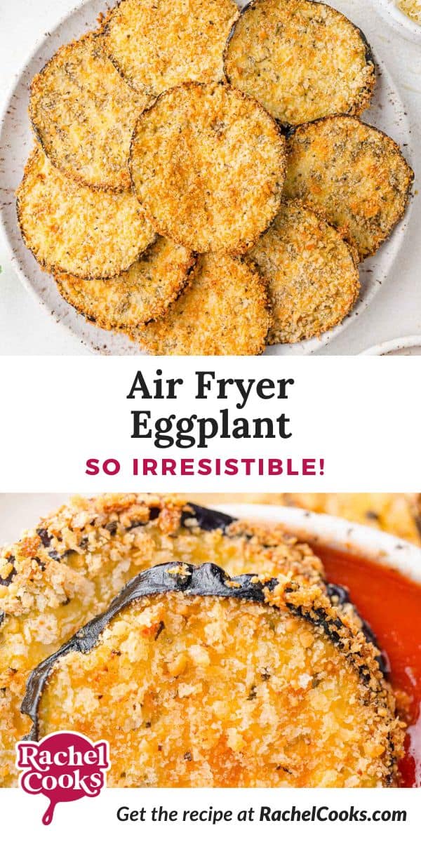 Air fryer eggplant Pinterest graphic with text and photos.