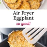 Air fryer eggplant Pinterest graphic with text and photos.