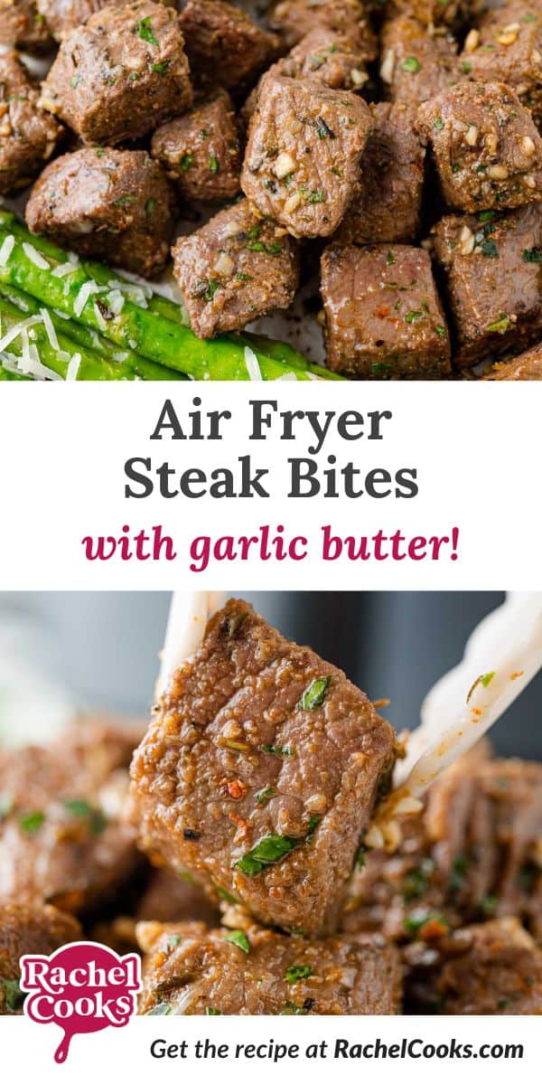 Air fryer steak bites Pinterest graphic with text and photos.
