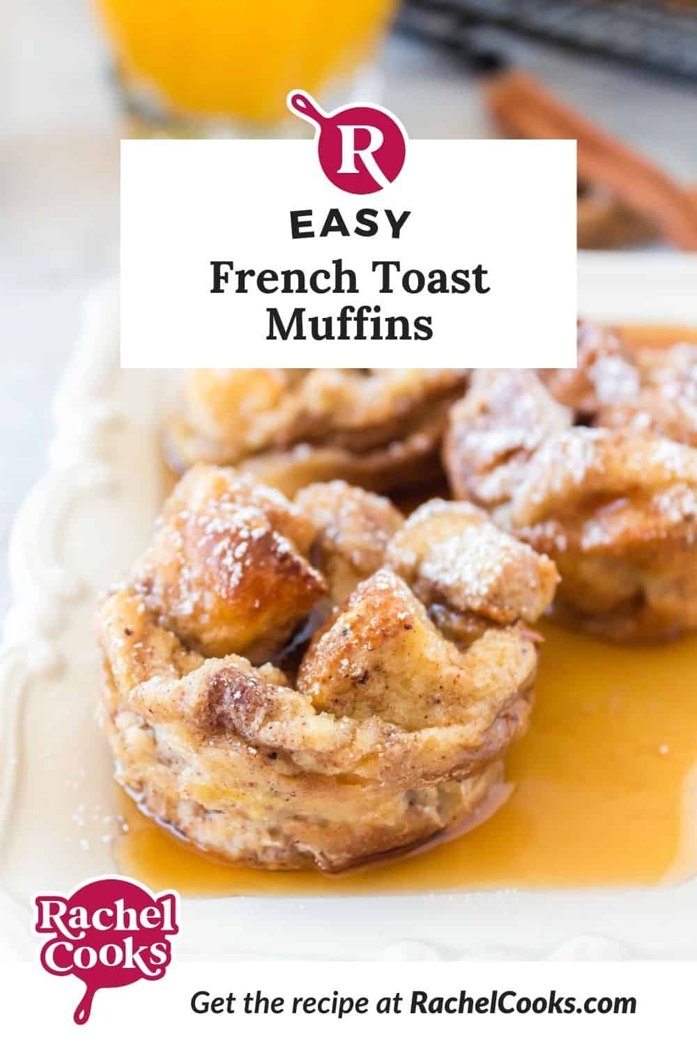 French toast muffins Pinterest graphic with text and photos.