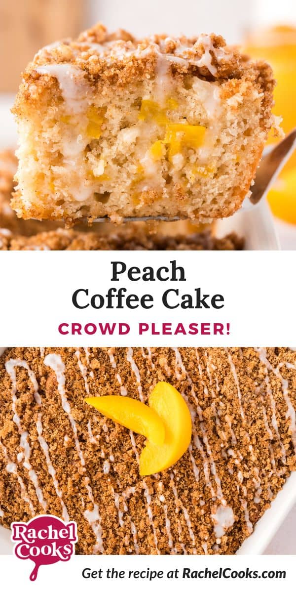 Peach coffee cake Pinterest graphic with text and photos.