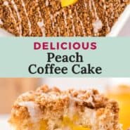 Peach coffee cake Pinterest graphic with text and photos.