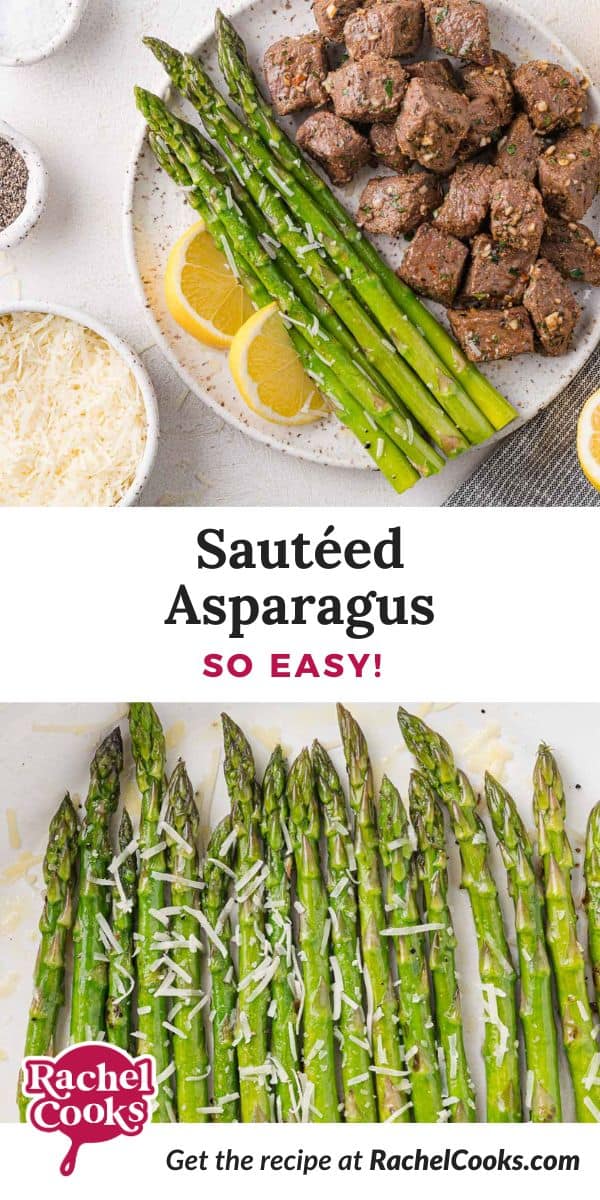 Sautéed asparagus Pinterest graphic with text and photos.