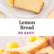 Lemon bread Pinterest graphic with text and photos.