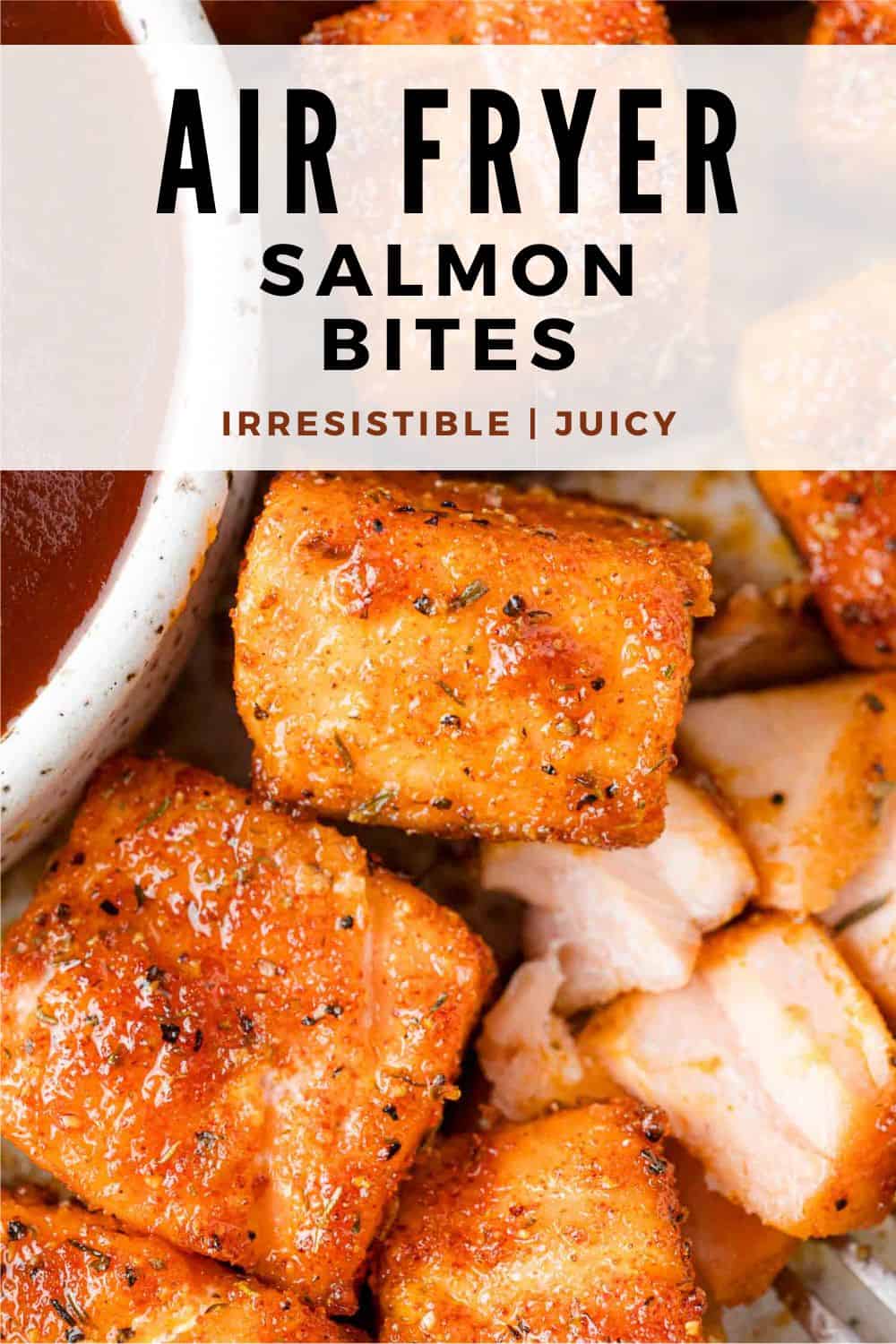 Air fryer salmon bites Pinterest graphic with text and photos.