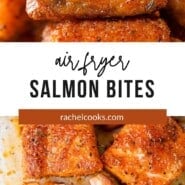 Air fryer salmon bites Pinterest graphic with text and photos.