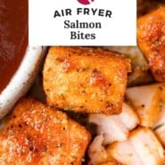 Air fryer salmon bites Pinterest graphic with text and photos.