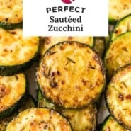 Sautéed zucchini Pinterest graphic with text and photos.