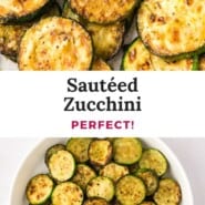 Sautéed zucchini Pinterest graphic with text and photos.