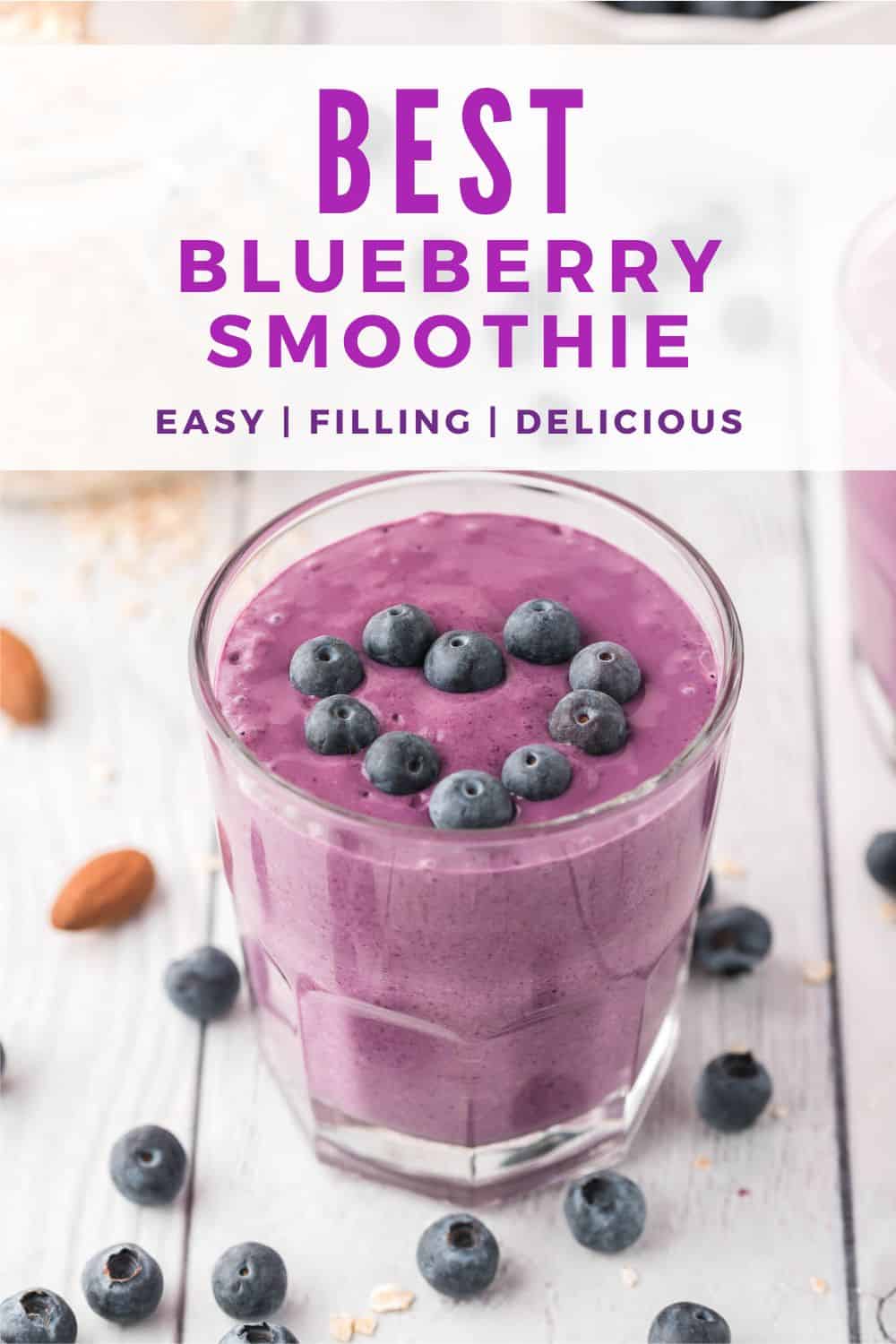 Blueberry smoothie Pinterest graphic with text and photos.