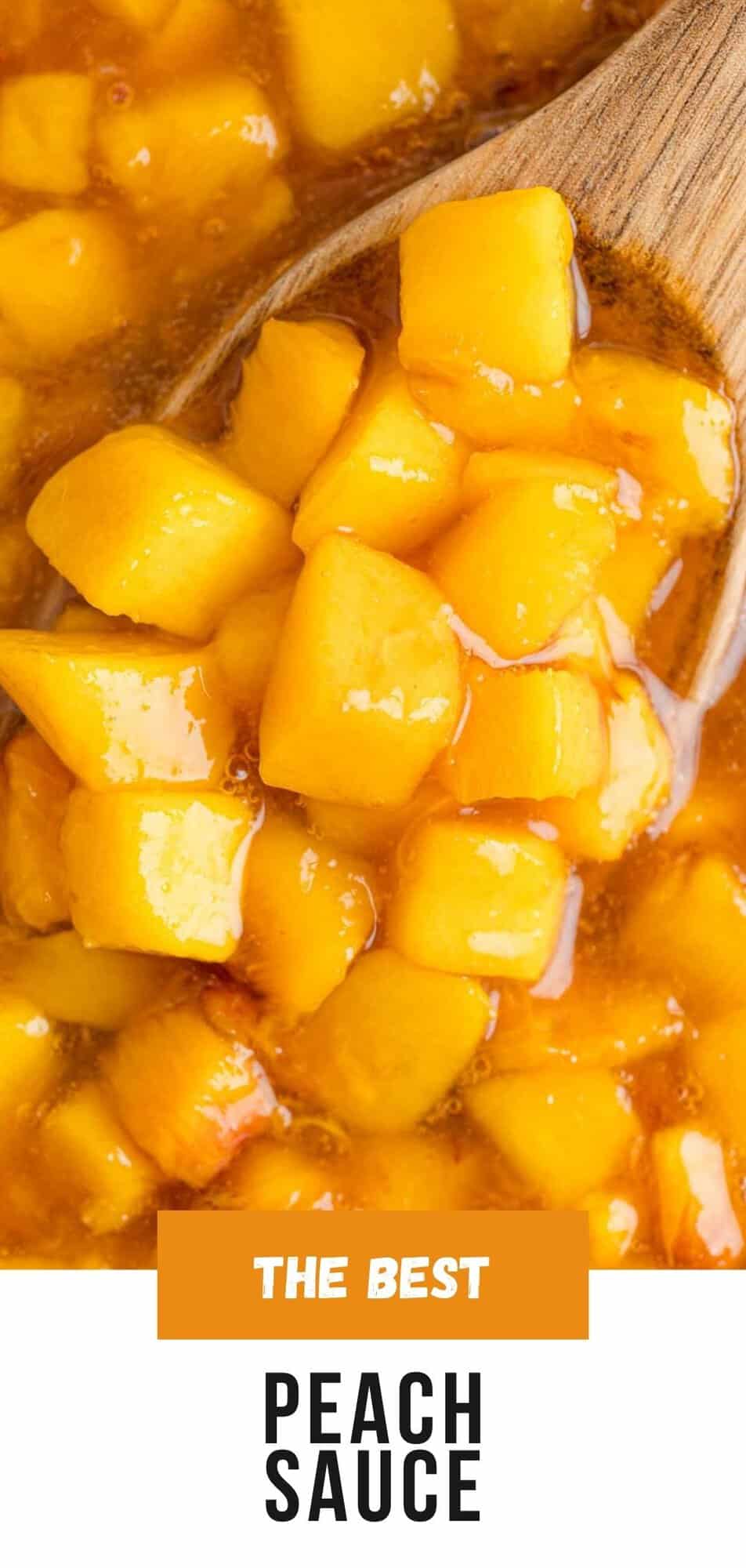 Peach sauce Pinterest graphic with text and photos.