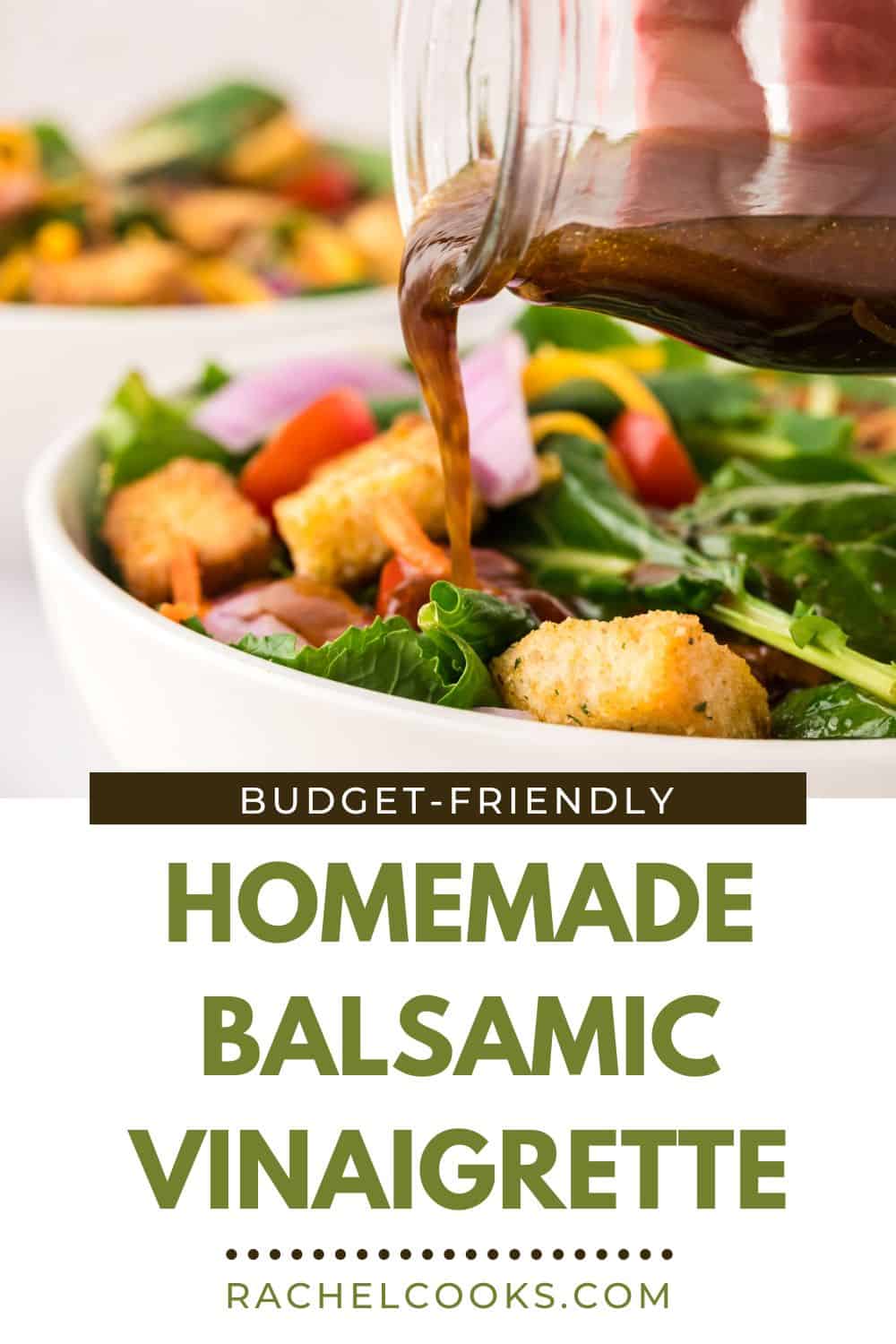 Balsamic Vinaigrette Pinterest graphic with text and photos.