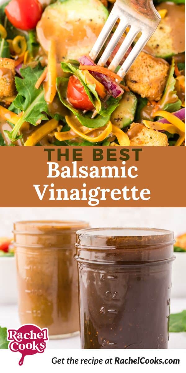 Balsamic Vinaigrette Pinterest graphic with text and photos.