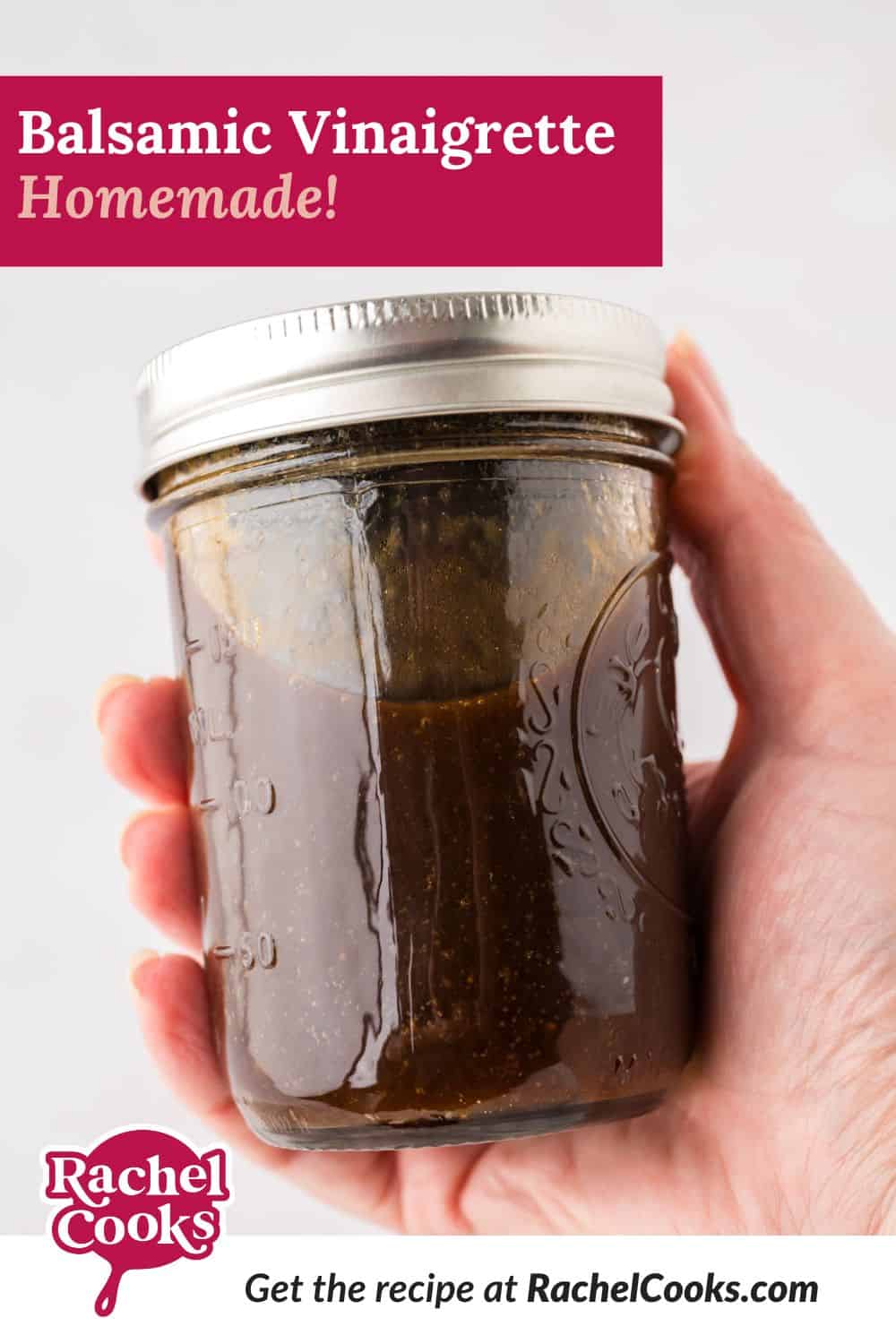 Balsamic Vinaigrette Pinterest graphic with text and photos.