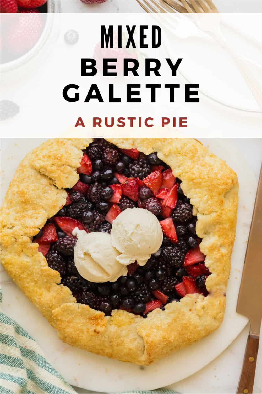 Berry Galette Pinterest graphic with text and photos.