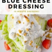 Blue Cheese Dressing Pinterest graphic with text and photos.