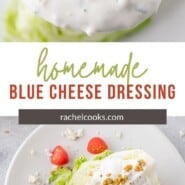 Blue Cheese Dressing Pinterest graphic with text and photos.