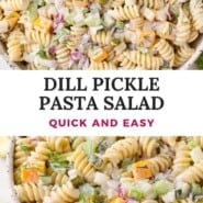 Dill Pickle Pasta Salad Pinterest graphic with text and photos.