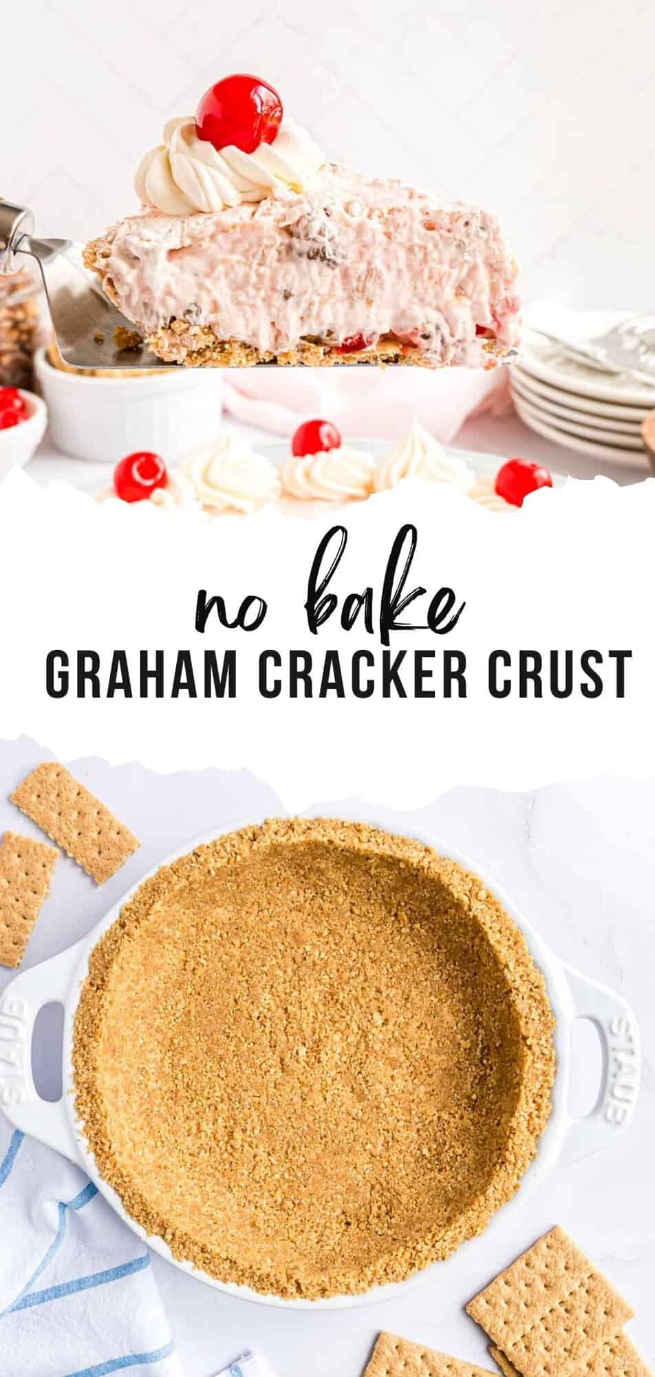 Graham Cracker Crust Pinterest graphic with text and photos.